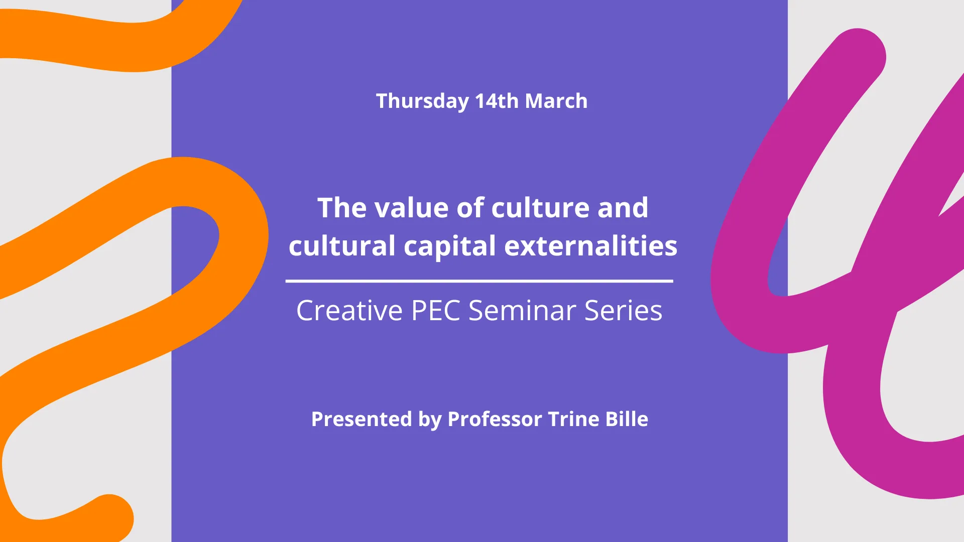 Seminar Series: The value of culture and cultural capital externalities 