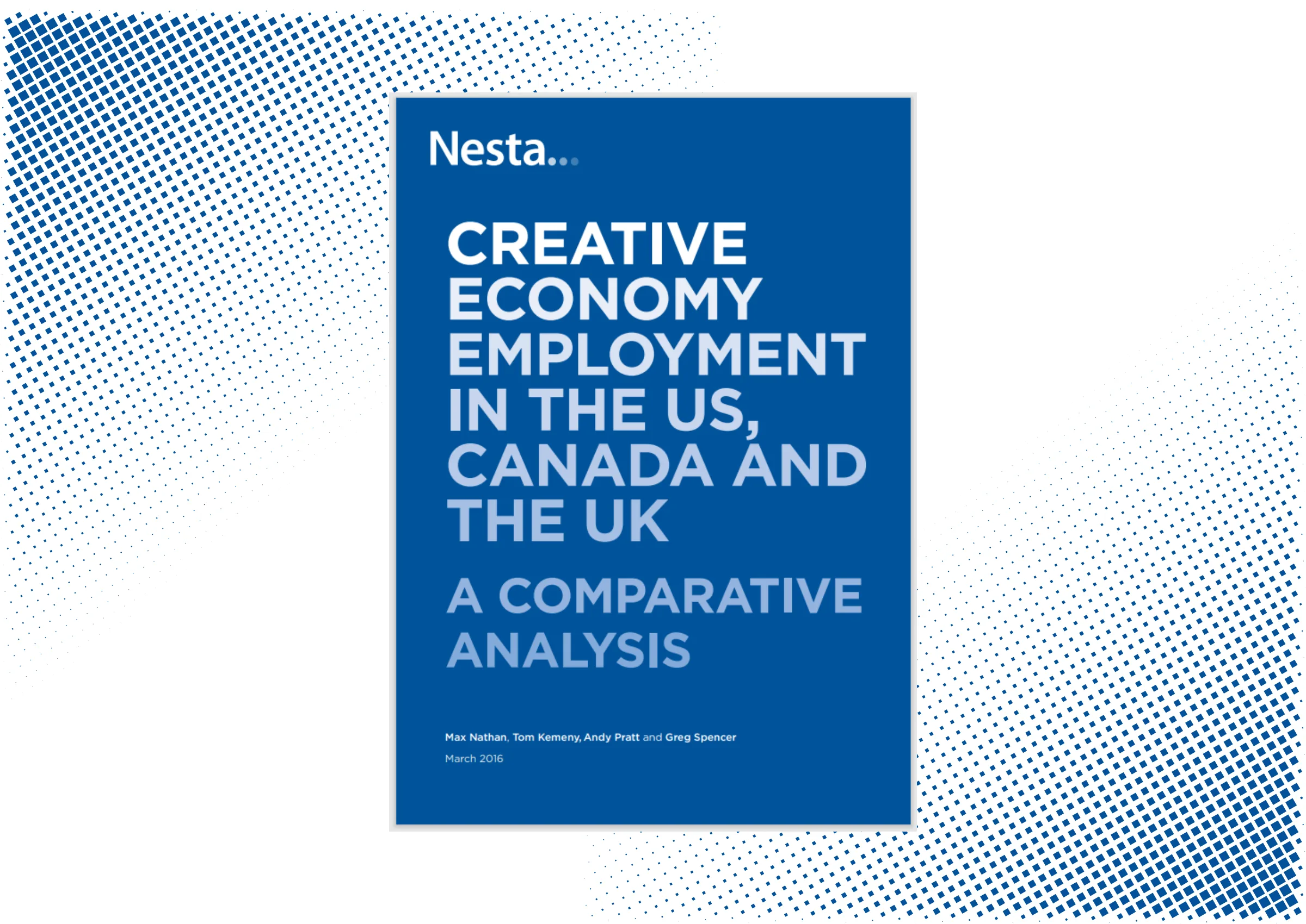 Creative Economy Employment in the US, Canada and the UK